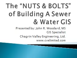 The “NUTS & BOLTS” of Building A Sewer & Water
