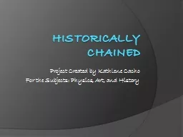Historically Chained