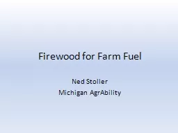 Firewood for Farm Fuel
