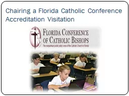 Chairing a Florida Catholic Conference