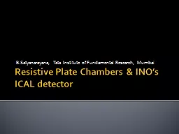 Resistive Plate Chambers & INO’s ICAL detector