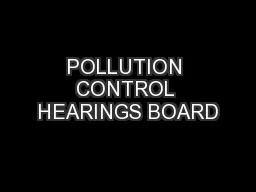 POLLUTION CONTROL HEARINGS BOARD