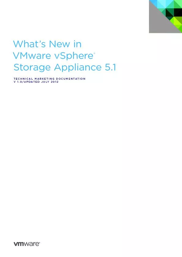 What’s New in VMware vSphereStorage Appliance 5.1TECHNICAL MARKET