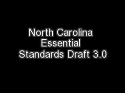 North Carolina Essential Standards Draft 3.0