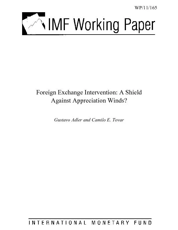 Foreign Exchange Intervention: A Shield Against Appreciation Winds?