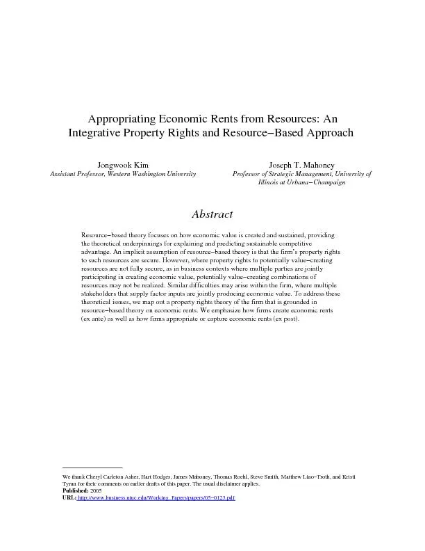 Appropriating Economic Rents from Resources: AnIntegrative Property Ri