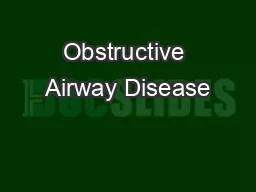 Obstructive Airway Disease