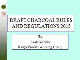 DRAFT CHARCOAL RULES AND REGULATIONS 2015