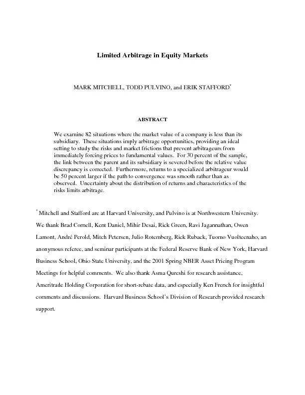 Limited Arbitrage in Equity MarketsMARK MITCHELL, TODD PULVINO, and ER