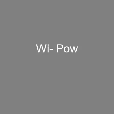 PPT-Wi- Pow