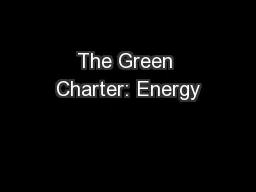 The Green Charter: Energy