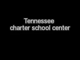 Tennessee charter school center