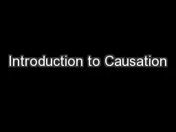 Introduction to Causation