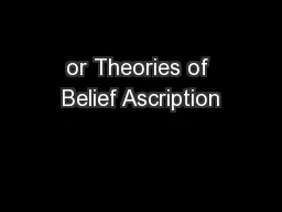 or Theories of Belief Ascription