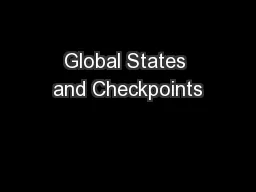 Global States and Checkpoints