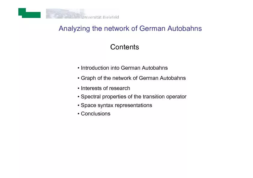 •IntroductionintoGerman Autobahns•Graph of thenetworkof Germ