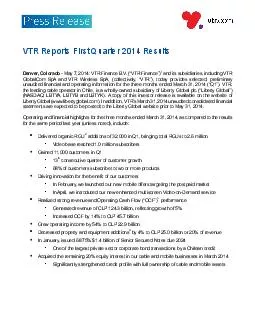 VTR Reports First Quarter  Results Denver  Colorado  May   VTR Finance B
