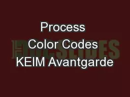 Process Color Codes KEIM Avantgarde