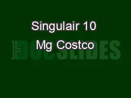 Singulair 10 Mg Costco