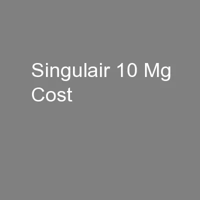 Singulair 10 Mg Cost