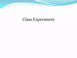 Class Experiment