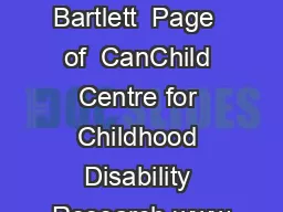 Karen Sauve and Doreen Bartlett  Page  of  CanChild Centre for Childhood Disability Research