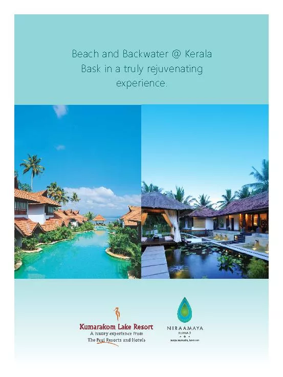Beach and Backwater @ KeralaBask in a truly rejuvenating experience.