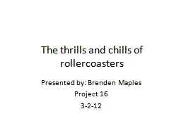 The thrills and chills of