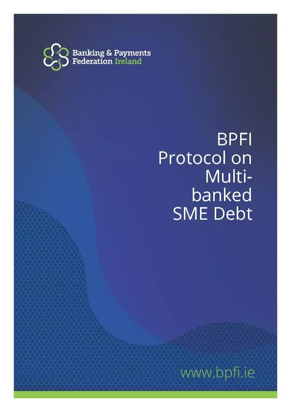 BPFI member banks are fully committed to supporting viable small and m