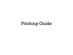 Pitching Guide