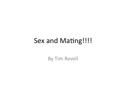 Sex and Mating!!!!