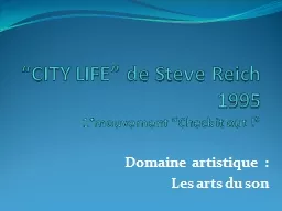 “CITY LIFE” de Steve Reich