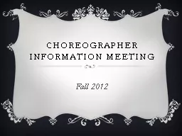 Choreographer Information Meeting