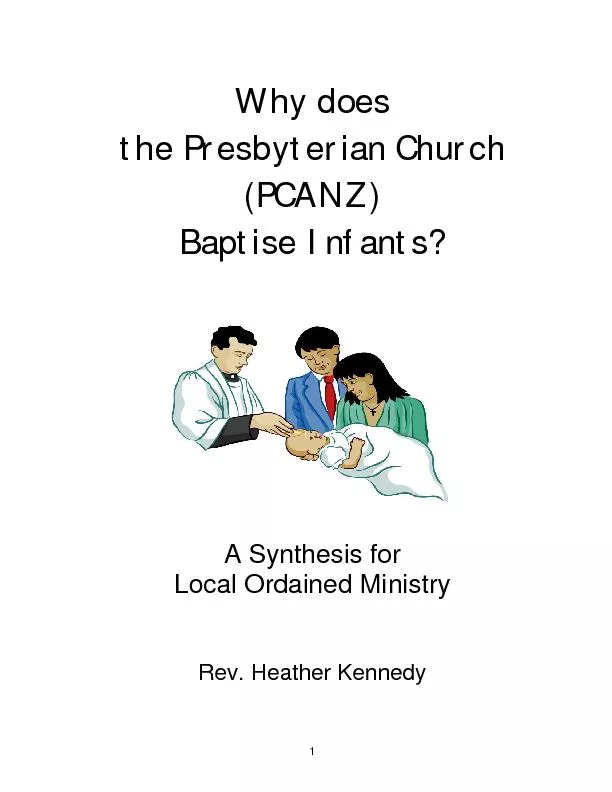 1Why does the Presbyterian Church (PCANZ) Baptise Infants?