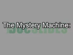 The Mystery Machine: