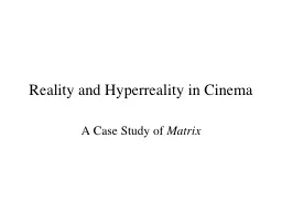 Reality and Hyperreality in Cinema