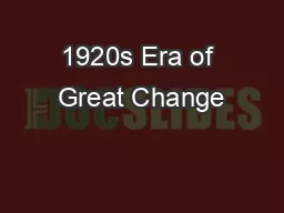 1920s Era of Great Change