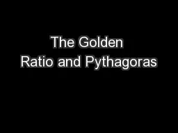 The Golden Ratio and Pythagoras