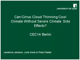 Can Cirrus Cloud Thinning Cool Climate Without Severe Clima