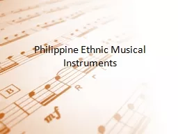 Philippine Ethnic Musical Instruments