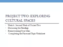 Project Two: Exploring Cultural Spaces