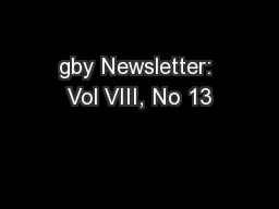 gby Newsletter: Vol VIII, No 13