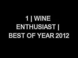 1 | WINE ENTHUSIAST | BEST OF YEAR 2012