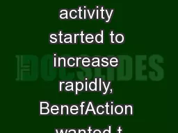 As business activity started to increase rapidly, BenefAction wanted t