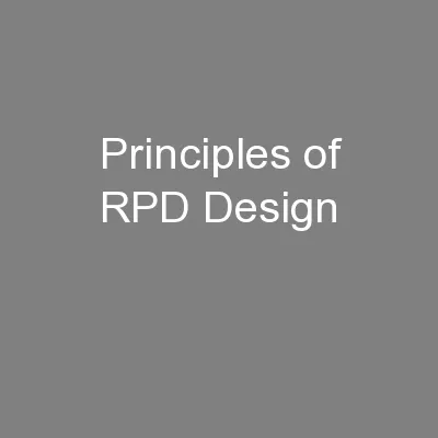 Principles of RPD Design
