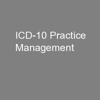 ICD-10 Practice Management
