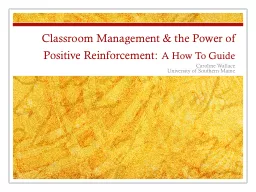 Classroom Management & the Power of Positive Reinforcem