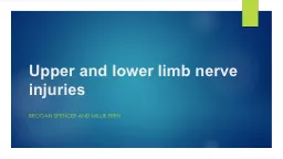 Upper and lower limb nerve injuries