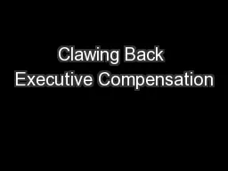 Clawing Back Executive Compensation