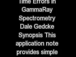 ORTEC Application Note AN Simply Managing Dead Time Errors in GammaRay Spectrometry Dale